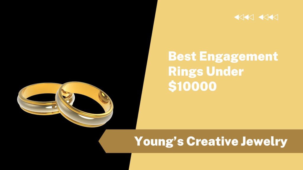 Best Engagement Rings Under $10000