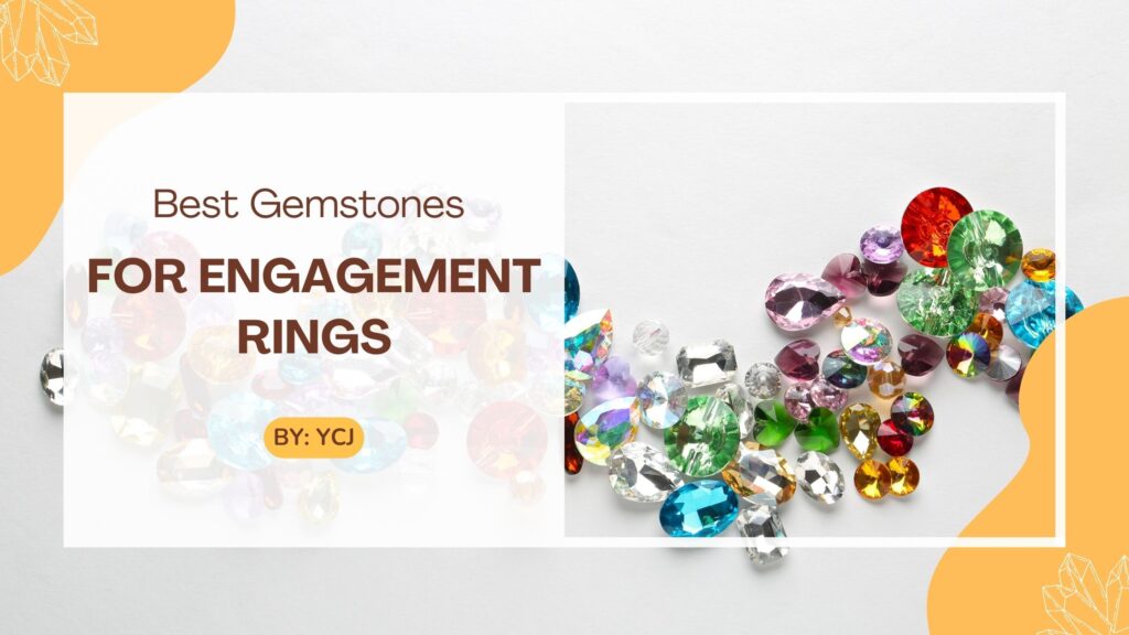 Best Gemstones for Engagement Rings 2024